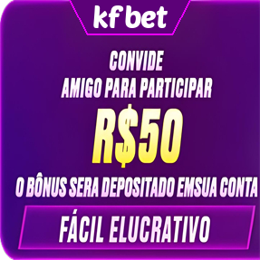 kfbet Indique amigos para receber um bônus